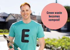E - Green waste becomes compost!
